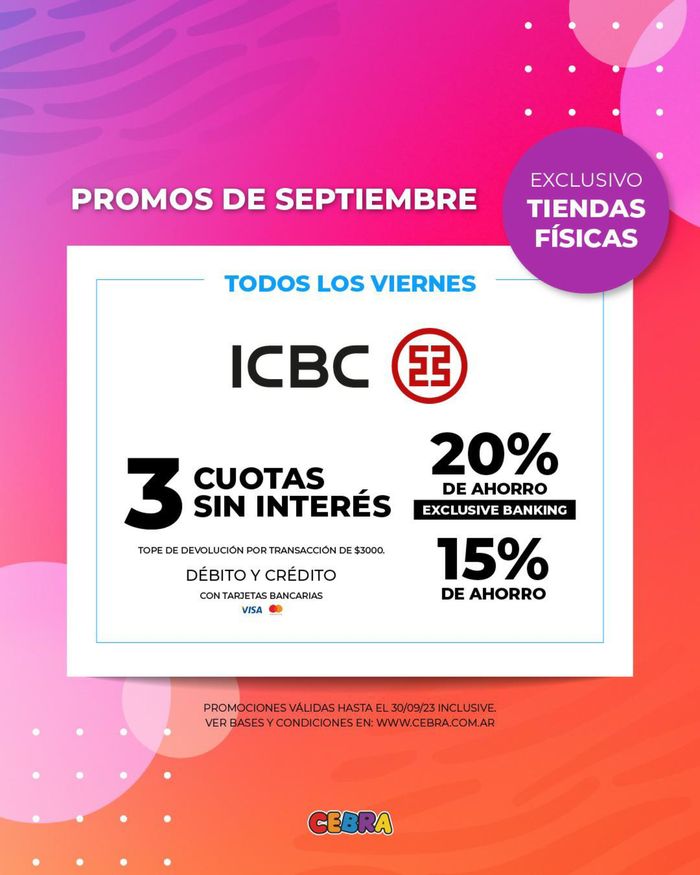 Catálogo Juguetería Cebra | Cebra promos bancarias en tiendas físicas | 2/9/2023 - 30/9/2023