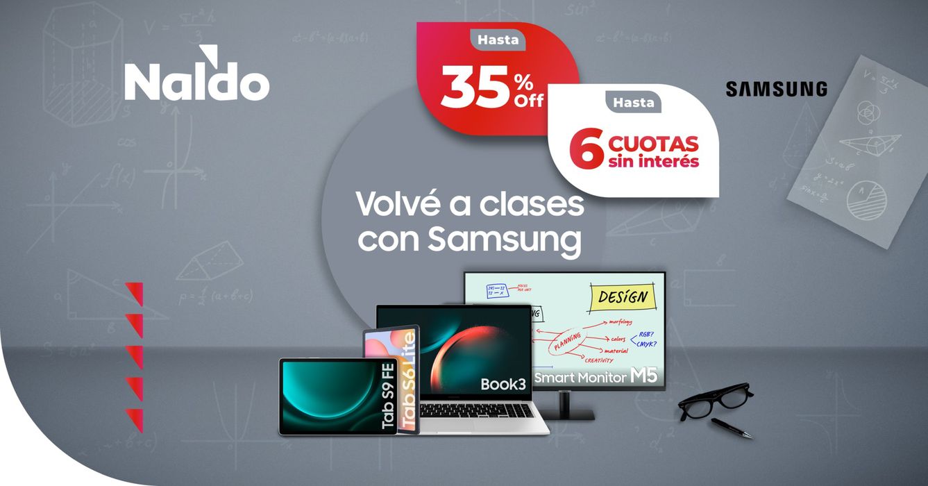 Catálogo Naldo Lombardi en Mar del Plata |  Volvé a clases con Samsung! 35% off | 5/2/2024 - 29/2/2024