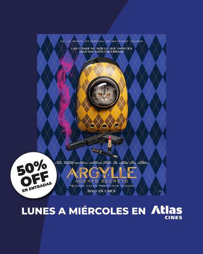 Ofertas de Libros y Ocio en Avellaneda (Buenos Aires) | Veni a ver Argylle a nuestro cine 50% off de Atlas Cines | 6/2/2024 - 28/2/2024