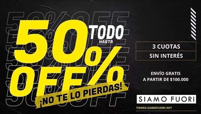 Ofertas de Deporte en Lomas de Zamora | 50% off todo ¡No te lo pierdas! de Siamo Fuori | 12/2/2024 - 26/2/2024