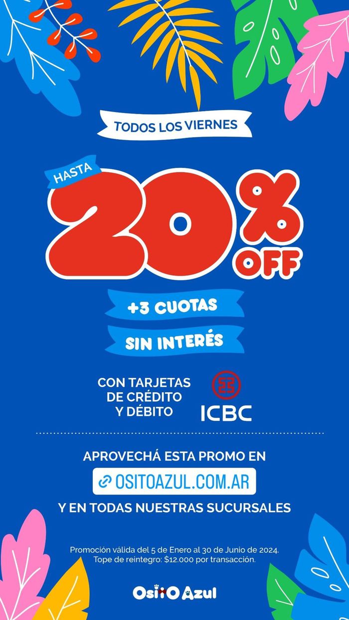 Catálogo Osito Azul | Todos los Viernes Hasta 20% off ICBC | 6/3/2024 - 30/6/2024