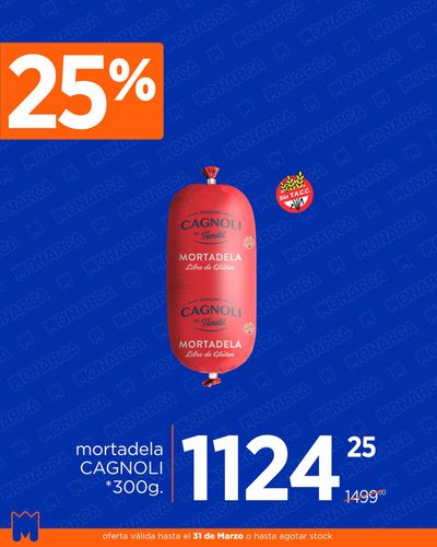 Catálogo Supermercados Monarca en Tandil | Promo en fiambres y quesos hasta 25% off | 26/3/2024 - 31/3/2024