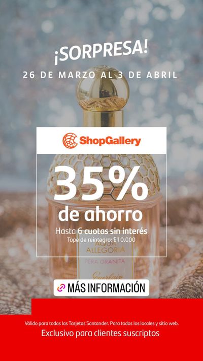 Ofertas de Bancos y Seguros en San Salvador (Jujuy) | ¡Sorpresa! 35% de ahorro por ShopGallery de Santander Rio | 27/3/2024 - 3/4/2024