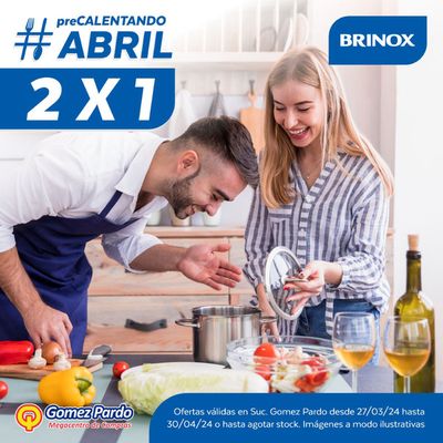 Catálogo Gomez Pardo en Yerba Buena (Tucumán) | Brinox es tu compañía ideal en la cocina | 28/3/2024 - 30/3/2024