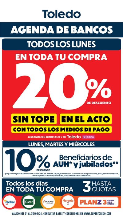 Ofertas de Hiper-Supermercados en Pinamar | Promociones Bancarias Supermercados Toledo de Supermercados Toledo | 9/4/2024 - 30/4/2024