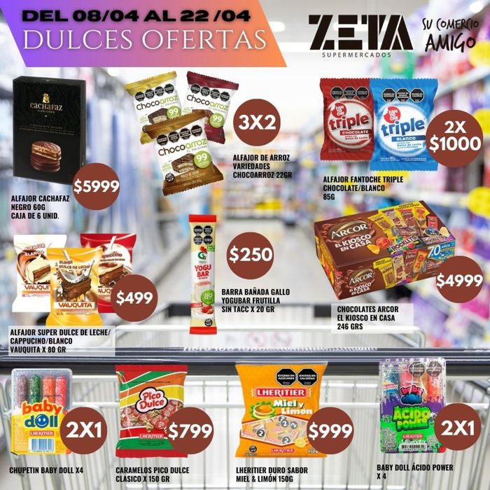 Catálogo Supermercados Zeta en Castelar | Dulces Ofertas Supermercados Zeta  | 11/4/2024 - 22/4/2024