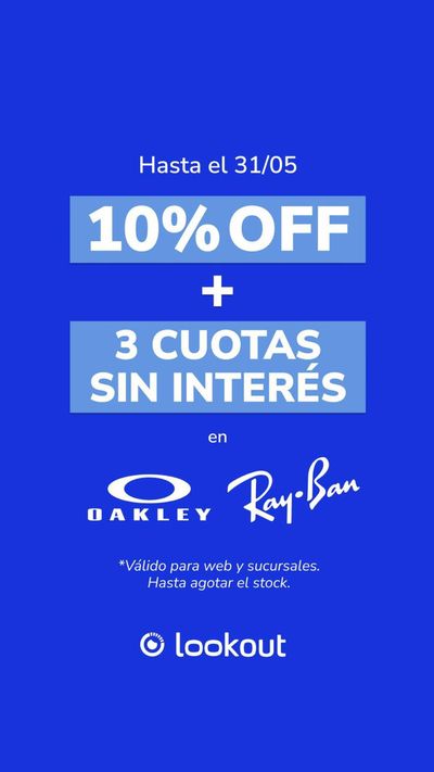 Ofertas de Farmacias y Ópticas en San Martín | 10% off en Darkley & Ray Ban de Ópticas Lookout | 11/4/2024 - 31/5/2024
