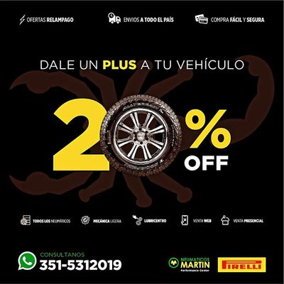 Ofertas de Autos, Motos y Repuestos en Córdoba | Dale un plus a tu vehículo - 20% OFF de Neumáticos Martin | 15/4/2024 - 30/4/2024