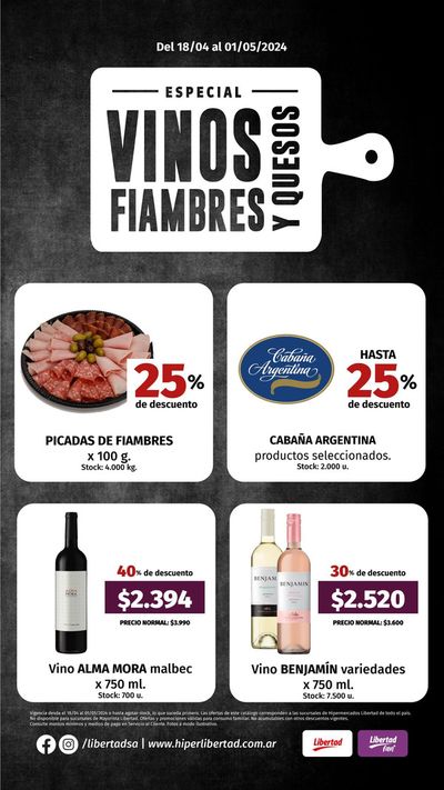 Ofertas de Hiper-Supermercados en Santiago del Estero | Vinos, Fiambres y Quesos Hiper Libertad de Hiper Libertad | 19/4/2024 - 1/5/2024