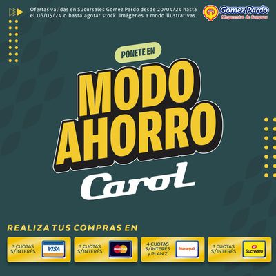 Catálogo Gomez Pardo en Huillapima | Ponete en Modo Ahorro - Carol | 25/4/2024 - 6/5/2024