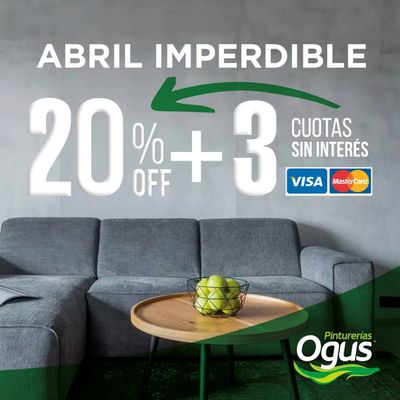 Ofertas de Ferreterías y Jardín | Abril Imperdible 20% off de Pinturerías Ogus | 29/4/2024 - 30/4/2024
