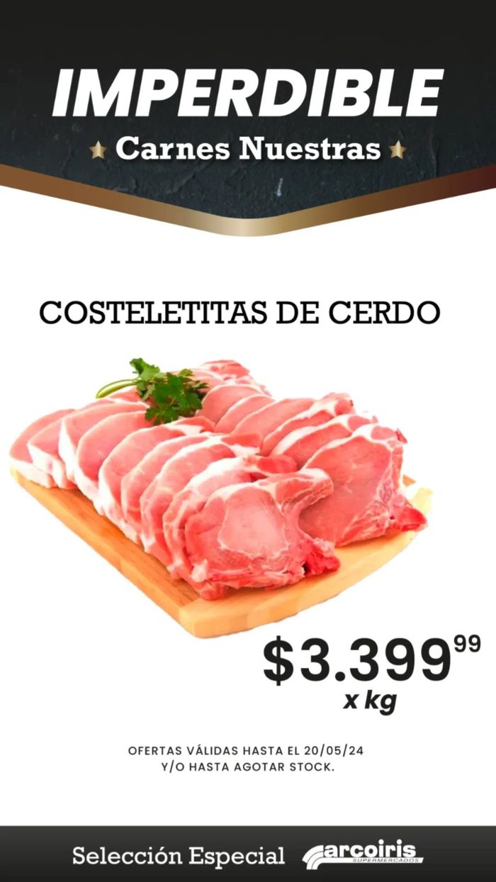 Catálogo Arcoiris Supermercados en Gálvez | Imperdible - Carnes Nuestras | 16/5/2024 - 20/5/2024