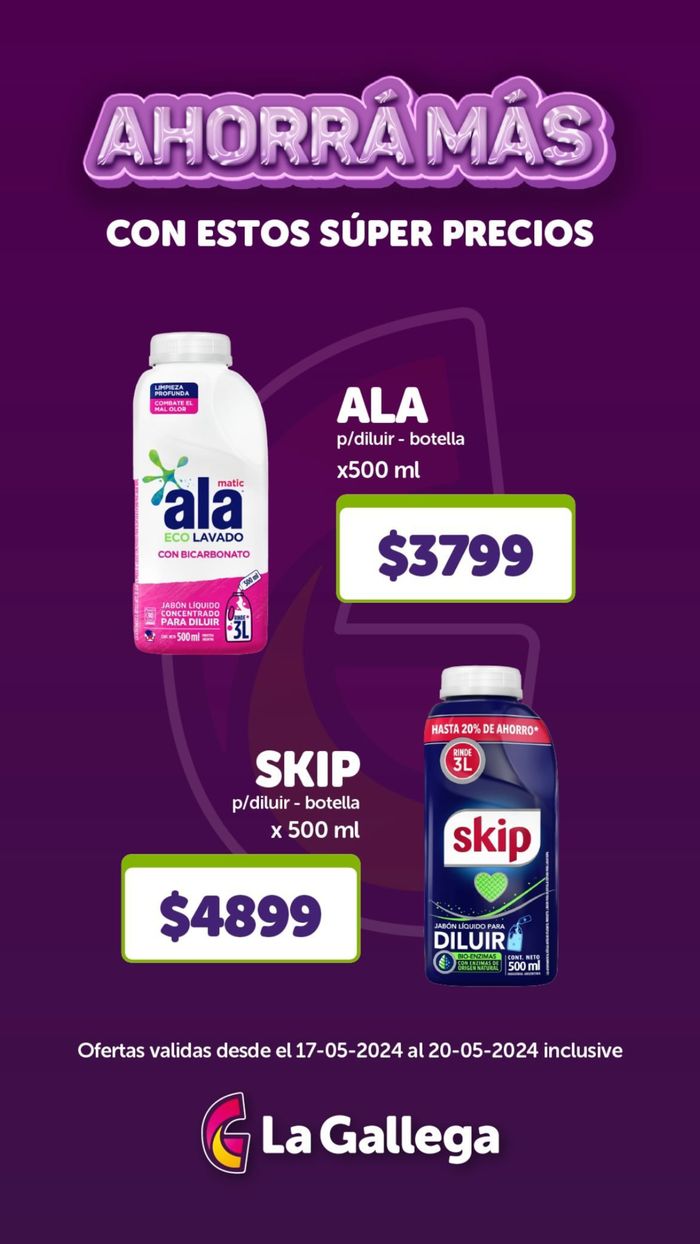 Catálogo La Gallega Supermercados en Rosario | Ahorrá más con estos súper precios | 17/5/2024 - 20/5/2024