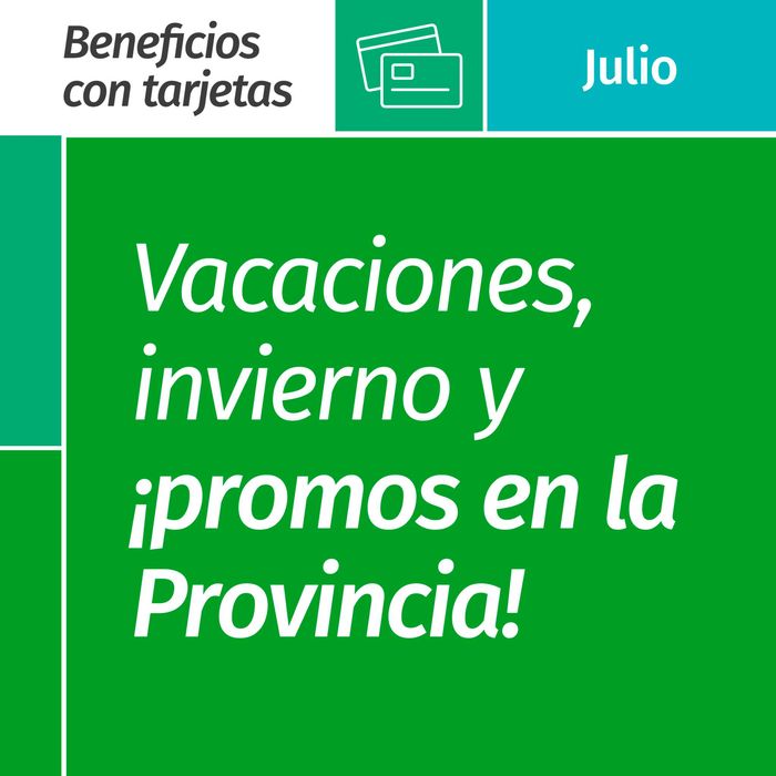 Catálogo Banco Provincia en Quilmes | ¡Promos Julio en la Provincia! | 10/7/2024 - 31/7/2024