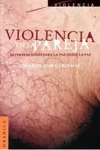 Oferta de Violencia En La Pareja - Intervenciones Para La Paz por $39590 en Orix