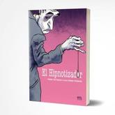 Oferta de EL HIPNOTIZADOR - PABLO DE SANTIS - JUAN SAENZ VALIENTE por $12000 en Sbs Librería