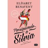 Oferta de PERSIGUIENDO A SILVIA - SILVIA 1 - ELISABET BENAVENT por $28199 en Sbs Librería