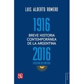 Oferta de BREVE HISTORIA CONTEMPORANEA DE LA ARGENTINA 1916-2016 por $19900 en Sbs Librería