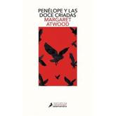 Oferta de PENELOPE Y LAS DOCE CRIADAS - MARGARET ATWOOD por $13999 en Sbs Librería