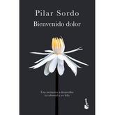 Oferta de BIENVENIDO DOLOR - PILAR SORDO por $9900 en Sbs Librería