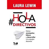 Oferta de HOLA DIRECTIVOS - LAURA LEWIN por $24900 en Sbs Librería