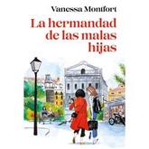Oferta de LA HERMANDAD DE LAS MALAS HIJAS - VANESSA MONTFORT por $29299 en Sbs Librería