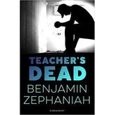 Oferta de TEACHER'S DEAD - BENJAMIN ZEPHANIAH por $12464,4 en Sbs Librería