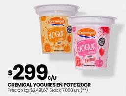 Oferta de Cremigal - Yogures En Pote 120GR por $299 en Changomas