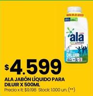Oferta de Ala - Jabon Liquido Para Diluir X 500ml por $4599 en Changomas