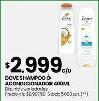 Oferta de Dove - Shampoo O Acondicinador 400ML por $2999 en Changomas