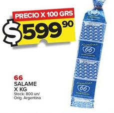 Oferta de 66 - Salame por $599,9 en Carrefour Maxi