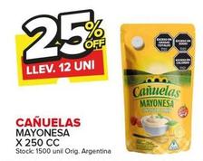Oferta de Cañuelas - Mayonesa en Carrefour Maxi